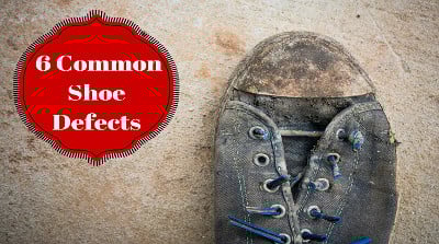 quality defects in shoes