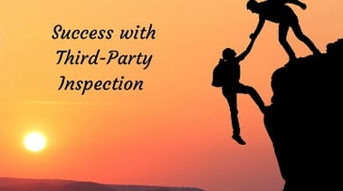 Success with Third-Party Inspection