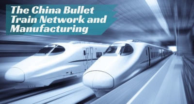 The China bullet train network and manufacturing