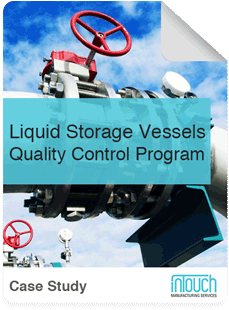 QC Case Study – Industrial Products Inspections – Liquid Storage Vessels