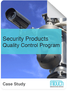QC Case Study – Security Products Inspections